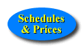 Schedules & Prices