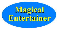 Magical Entertainer