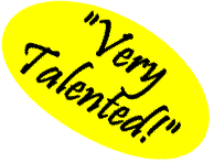 Very Talented!
